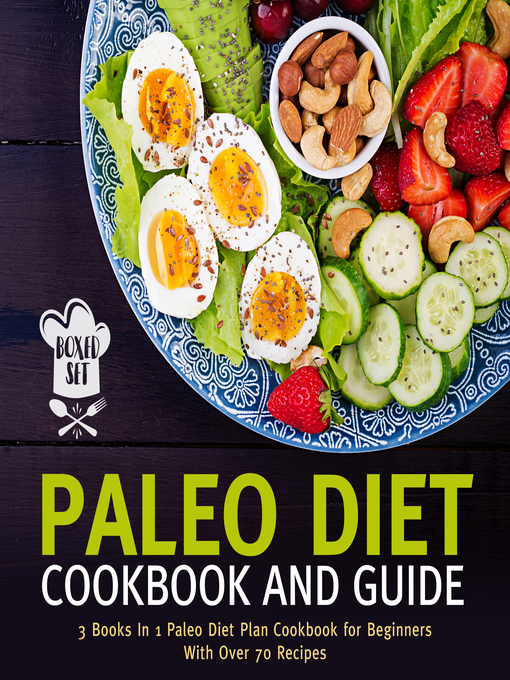Title details for Paleo Diet Cookbook and Guide by Speedy Publishing - Available